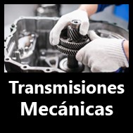 Transmisiones Mecánicas